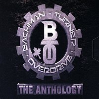 Bachman-Turner Overdrive – The Anthology