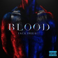 Jack Freeman – Blood