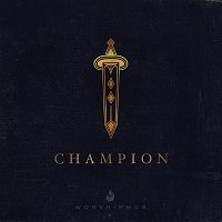 WorshipMob – Champion