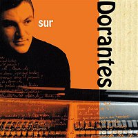 Dorantes – Sur