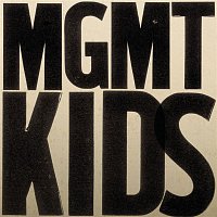 MGMT – Kids