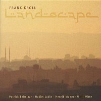 Frank Kroll – Landscape