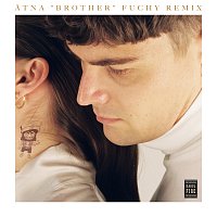 ATNA, Fuchy – Brother [Fuchy Remix]