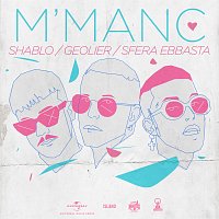 Shablo, Geolier, Sfera Ebbasta – M' Manc