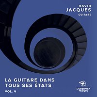 David Jacques – La guitare dans tous ses états, vol. 4