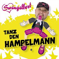 Swengelbert – Tanz den Hampelmann