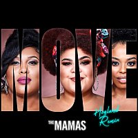 The Mamas – Move [Hogland Remix]