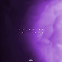 Actobass – Never Be the Same