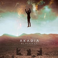 Akadia – Blackout