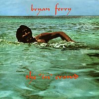 Bryan Ferry – The 'In' Crowd