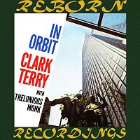 Clark Terry, Thelonious Monk – In Orbit (Expanded, HD Remastered)