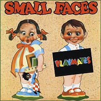 Small Faces – Playmates