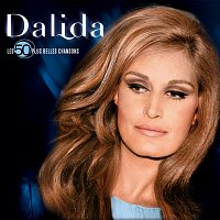 Dalida – Les 50 plus belles chansons