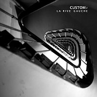 Custom 7 – La Rive Gauche