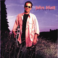 John Hiatt – Perfectly Good Guitar