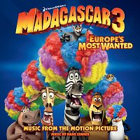 Různí interpreti – Madagascar 3: Europe's Most Wanted (Music From The Motion Picture)
