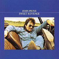 John Prine – Sweet Revenge