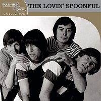 The Lovin' Spoonful – Platinum & Gold Collection