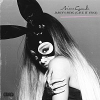 Ariana Grande – Jason's Song (Gave It Away)