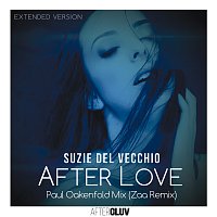 Suzie Del Vecchio – After Love [Paul Oakenfold Mix / Zaa Remix / Extended Version]