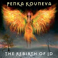Penka Kouneva – The Rebirth Of Id