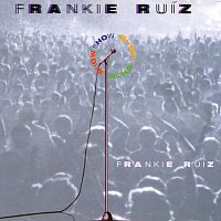 Frankie Ruíz – Show