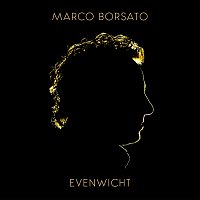 Marco Borsato – Evenwicht
