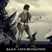 Bajan – Love Revolution