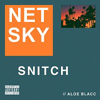 Netsky, Aloe Blacc – Snitch