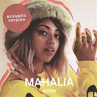 Mahalia – Sober (Acoustic)