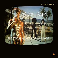The Alpha Band – The Statue Makers of Hollywood