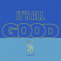 CAL – It's All Good
