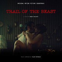 Filip Mitrović – Trail Of The Beast [Original Motion Picture Soundtrack]