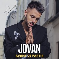 Jovan – Avant de partir