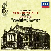 Margaret Ritchie, Royal Concertgebouw Orchestra, Eduard van Beinum – Mahler: Symphony No.4 / Franck: Psyché