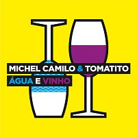 Michel Camilo, Tomatito – Água E Vinho