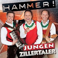 Die jungen Zillertaler – Hammer!