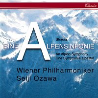 Seiji Ozawa, Wiener Philharmoniker – Richard Strauss: Eine Alpensinfonie; Wiener Philharmoniker Fanfare; Feierlicher Einzug