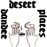 Dandee – Desert Places