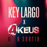 Key Largo, 4Keus – M'en sortir
