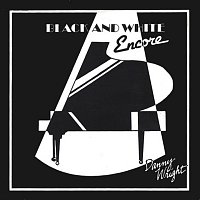 Danny Wright – Black & White: Encore