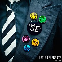 Melody Club – Let's Celebrate