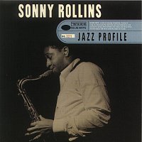 Sonny Rollins – Jazz Profile: Sonny Rollins