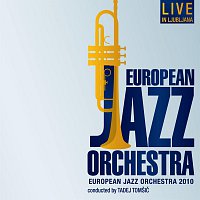 European Jazz Orchestra 2010, Tadej Tomsic dirigent – European Jazz Orchestra 2010: Live in Ljubljana