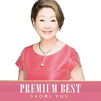 Saori Yuki – Saori Yuki Premium Best