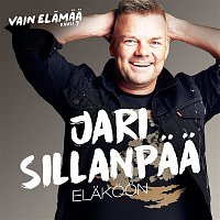 Jari Sillanpaa – Elakoon (Vain elamaa kausi 7)