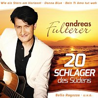 Andreas Fulterer – 20 Schlager des Südens