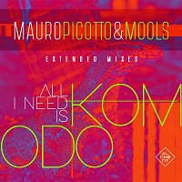 Mauro Picotto & MOOLS – All I Need Is Komodo (Extended Mixes)