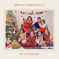 Nico, Marius Balan – De Sărbători