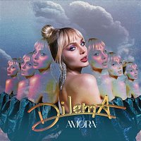 Amora – Dilema